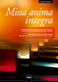 Missa anima integra SATB Choral Score cover Thumbnail